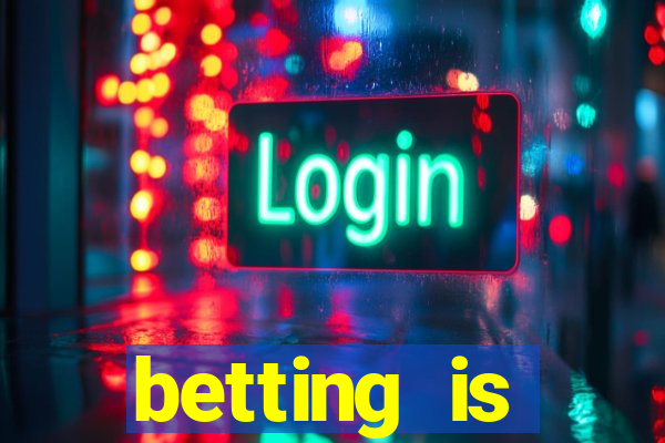 betting is currently unavailable esportes da sorte