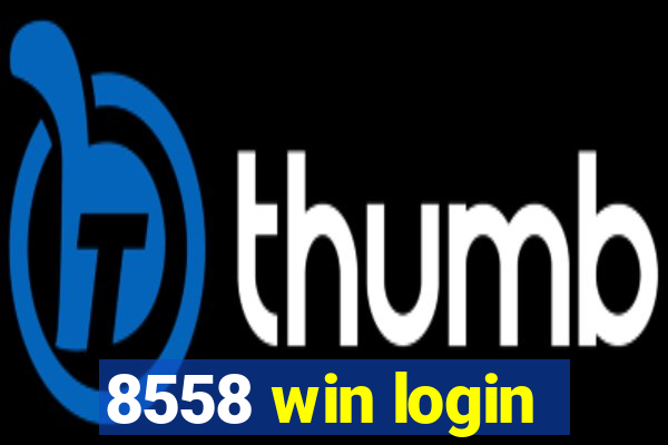 8558 win login