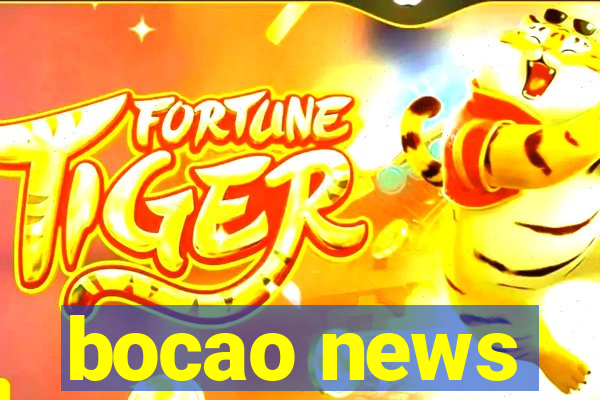 bocao news