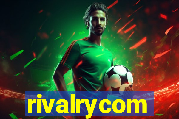 rivalrycom