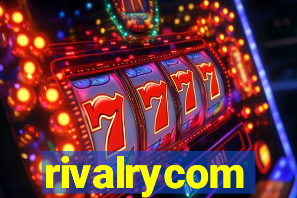 rivalrycom