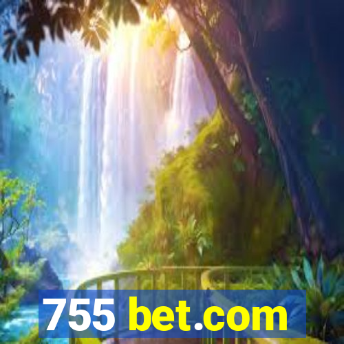 755 bet.com
