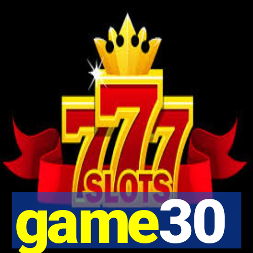 game30