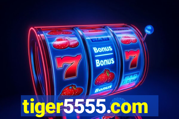 tiger5555.com