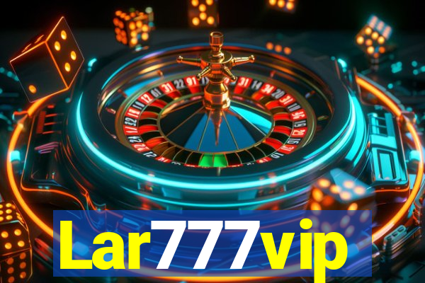 Lar777vip