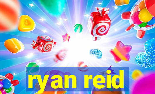 ryan reid