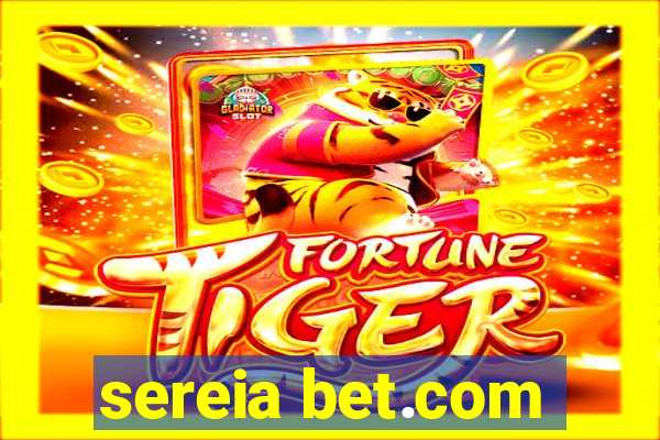sereia bet.com