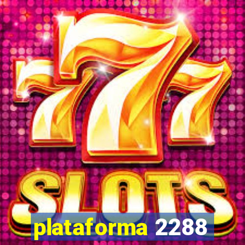 plataforma 2288