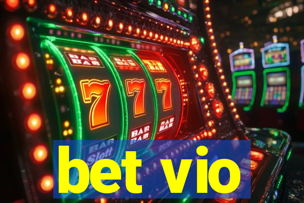 bet vio