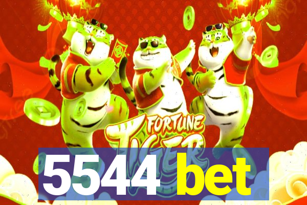5544 bet