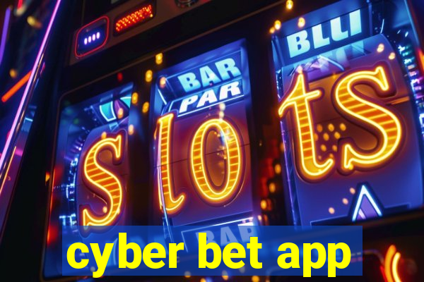 cyber bet app