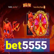 bet5555