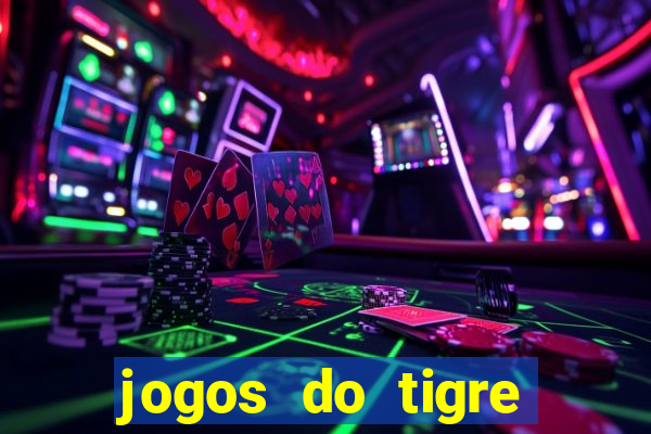 jogos do tigre plataforma nova