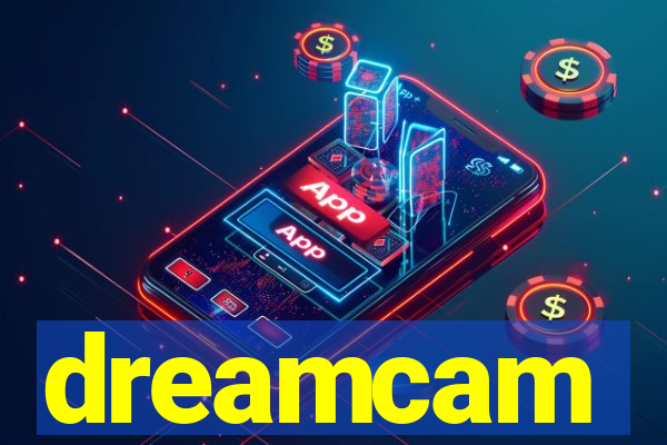 dreamcam