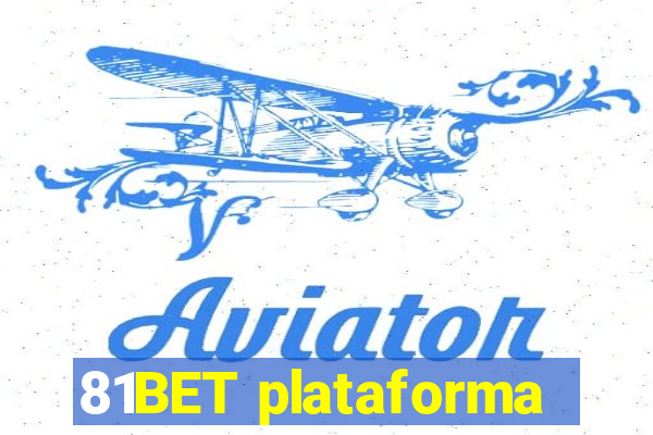 81BET plataforma