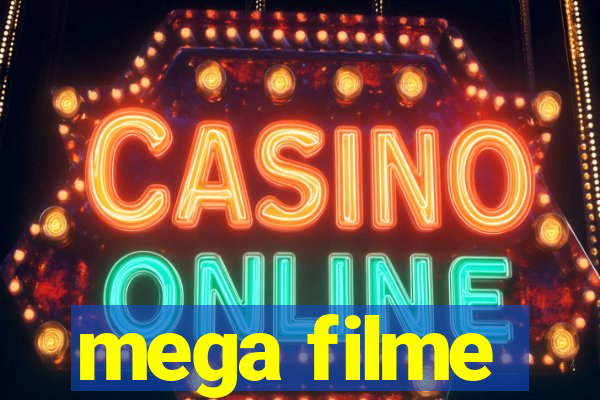 mega filme