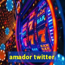 amador twitter