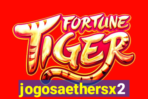jogosaethersx2