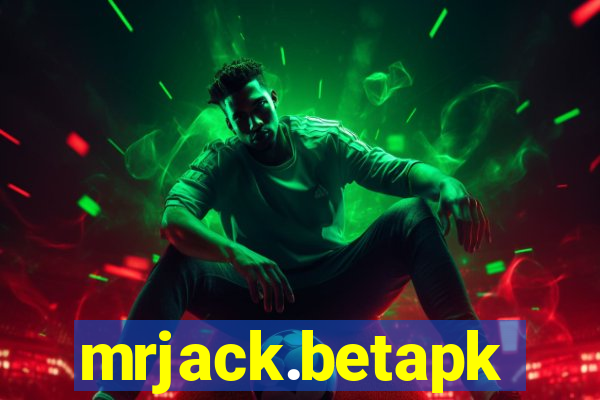 mrjack.betapk