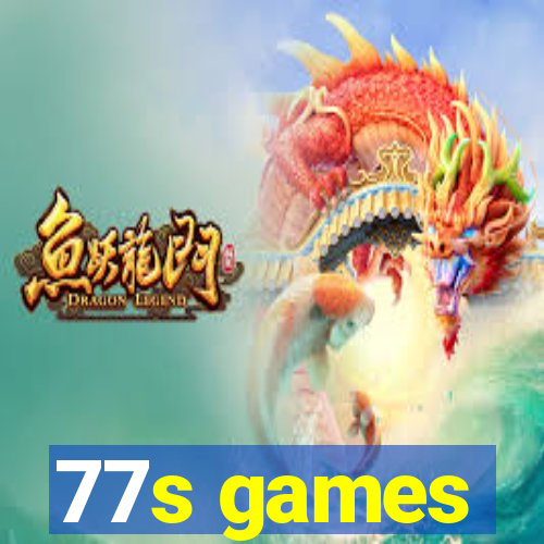 77s games