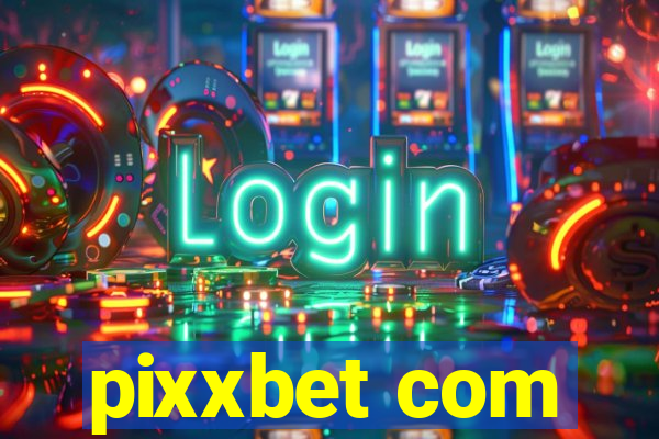 pixxbet com