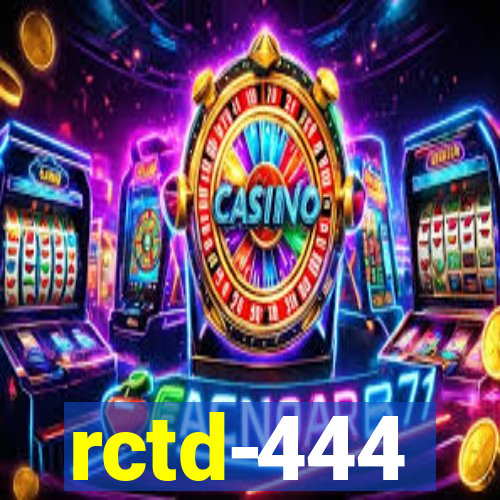 rctd-444