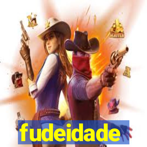 fudeidade