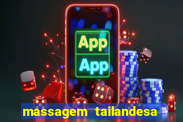 massagem tailandesa santos sp