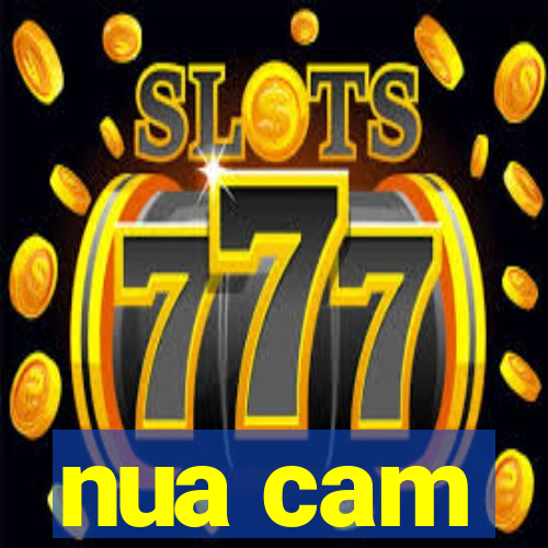 nua cam