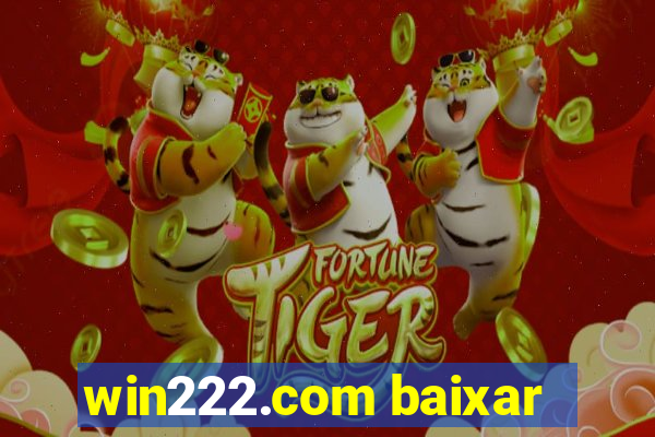 win222.com baixar