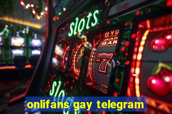 onlifans gay telegram