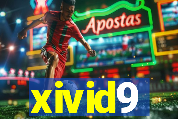 xivid9