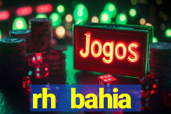 rh bahia contracheque 2022