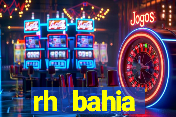 rh bahia contracheque 2022