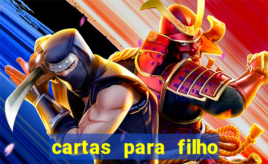 cartas para filho em retiro