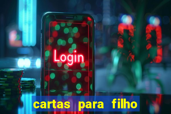 cartas para filho em retiro