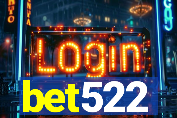 bet522
