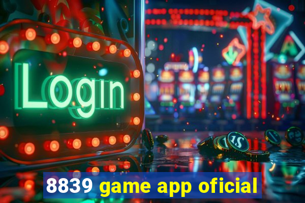 8839 game app oficial