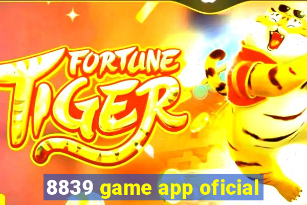 8839 game app oficial