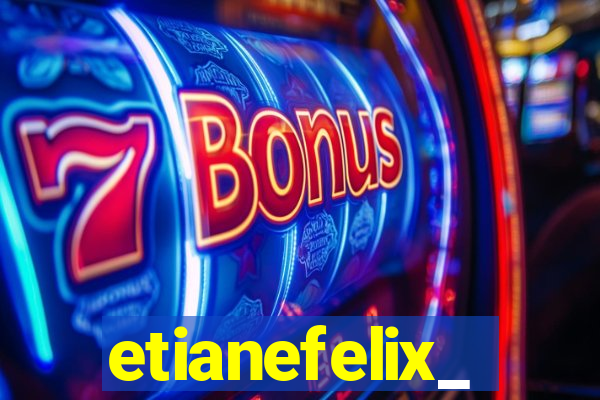 etianefelix_