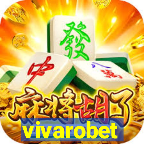 vivarobet