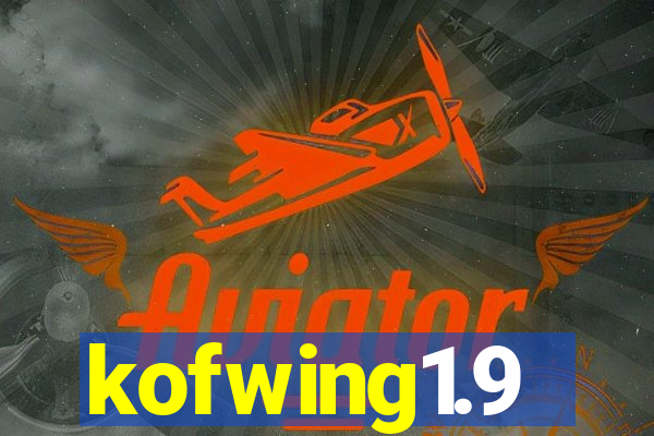 kofwing1.9