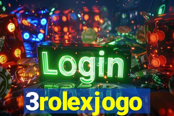 3rolexjogo