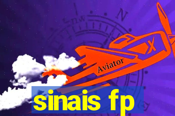 sinais fp
