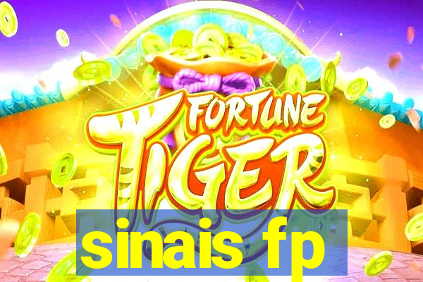 sinais fp