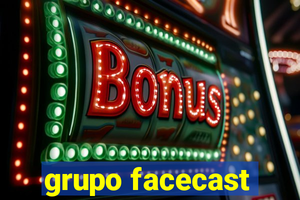 grupo facecast