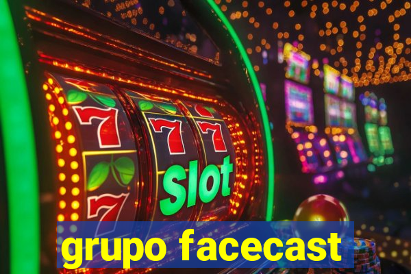 grupo facecast
