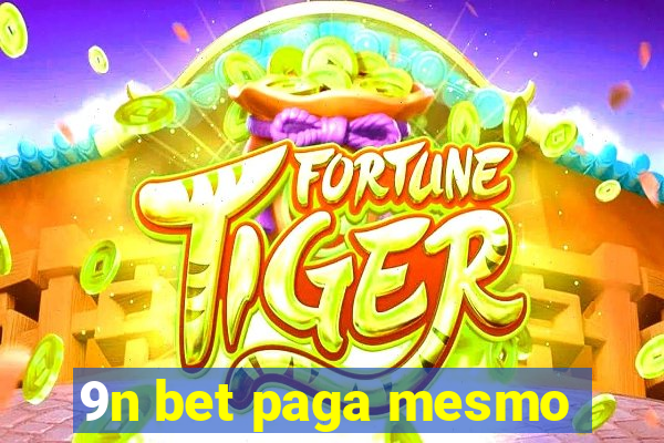 9n bet paga mesmo