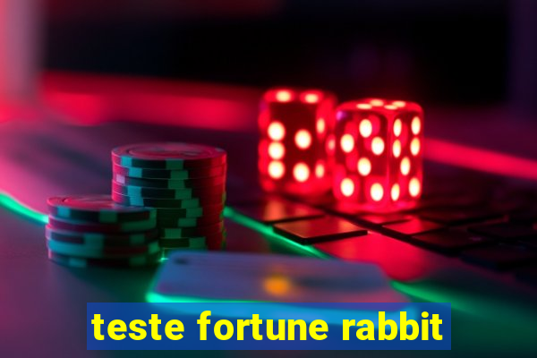 teste fortune rabbit