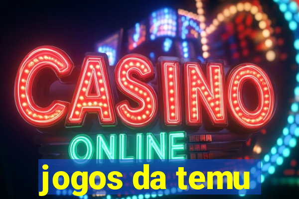 jogos da temu
